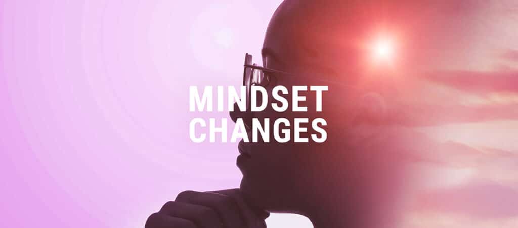 A silhouette of a person in a thoughtful pose against a pink sky with the text 'MINDSET CHANGES', representing the mental shift required for a rec agency start-up to transition from recruiter to business owner with the help of professional accountancy services.